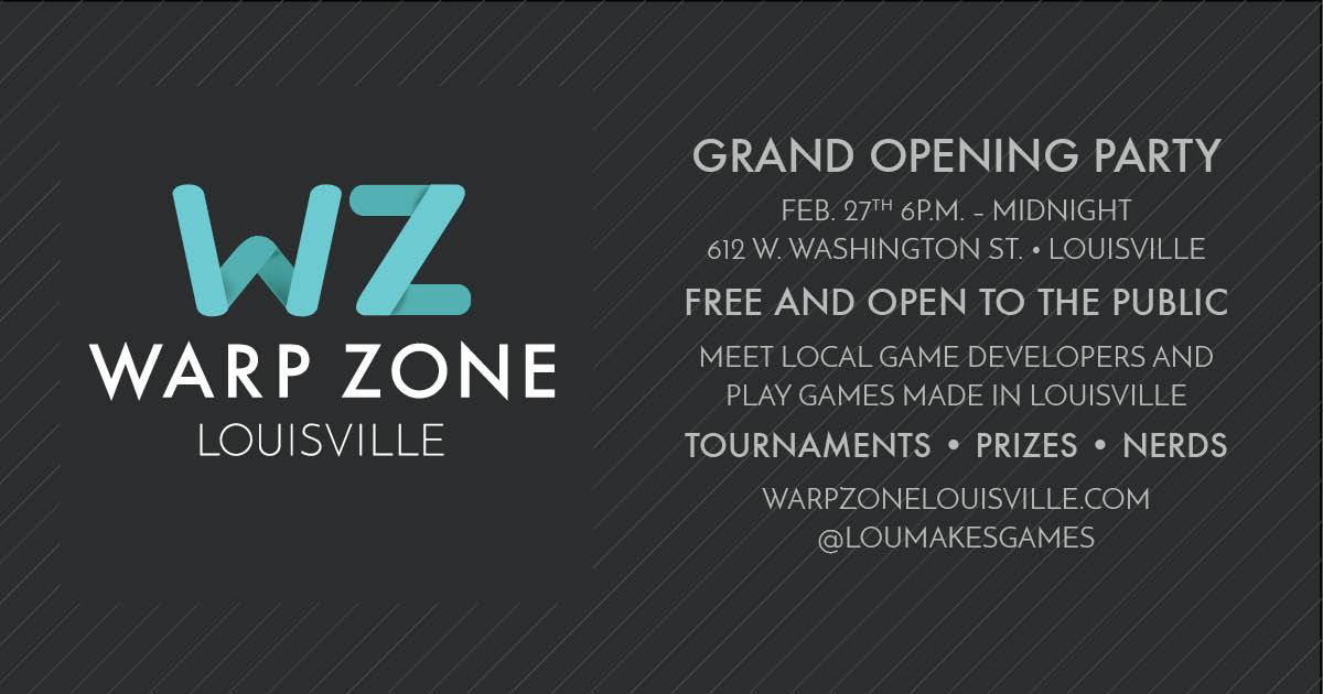 Warp Zone Louisville Grand Opening Party